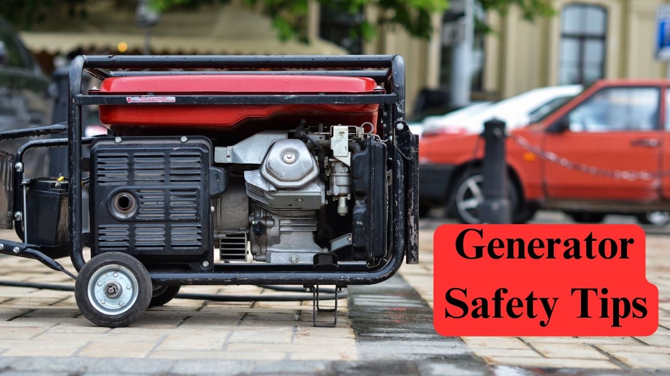 Generator Safety Tips