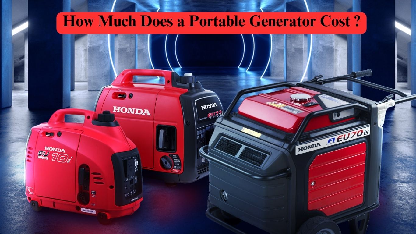 How Much Does a Portable Generator Cost