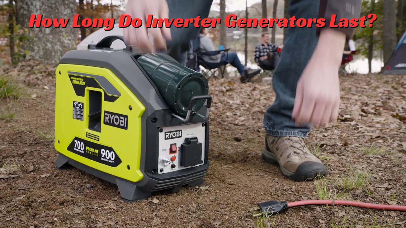 How Long Do Inverter Generators Last