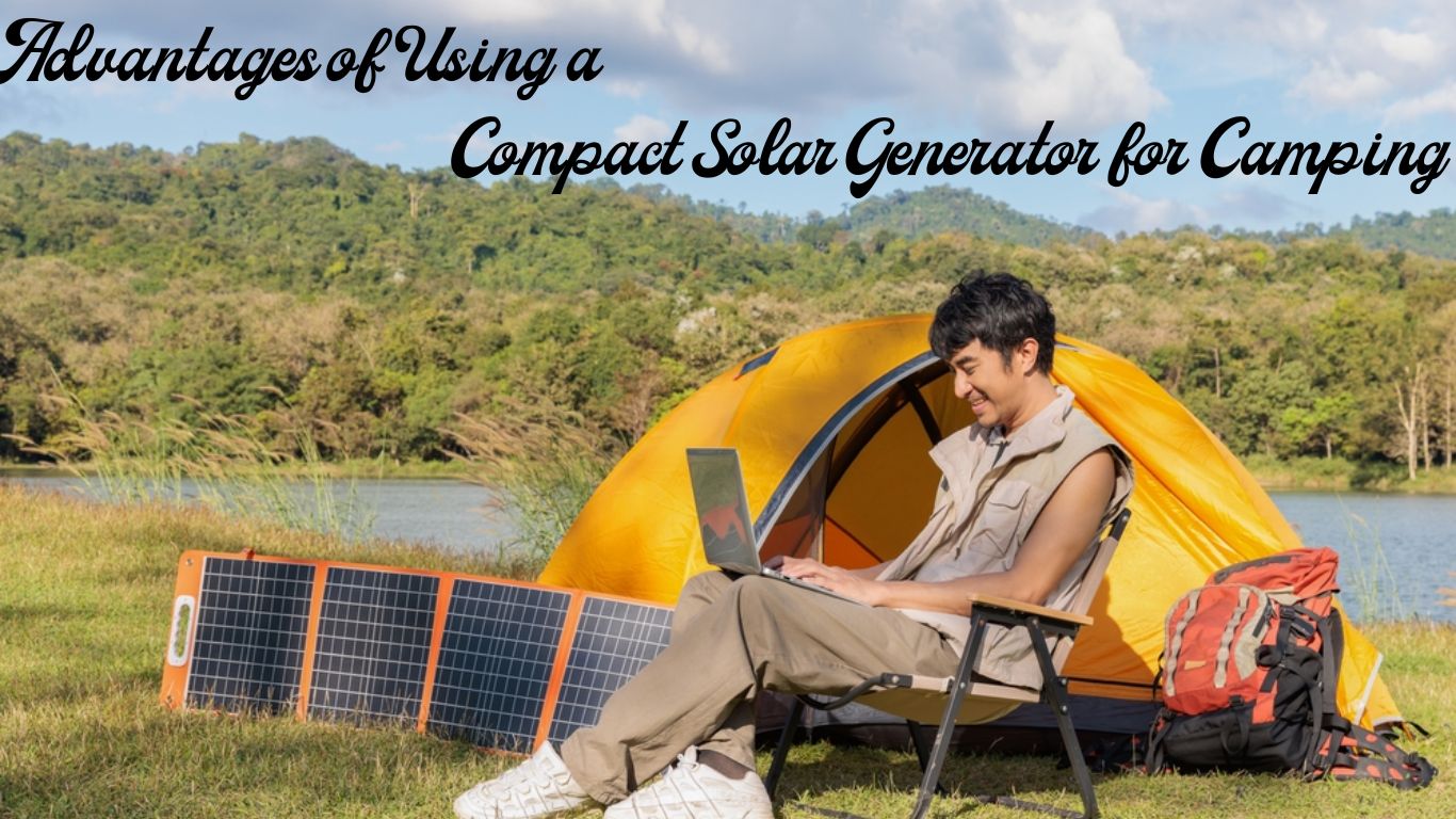 Compact Solar Generator for Camping